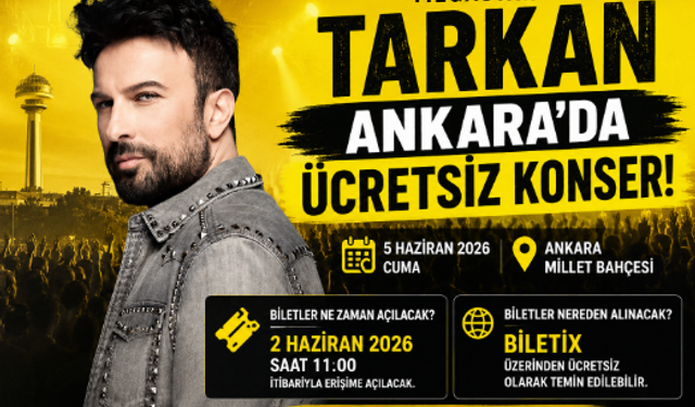 Tarkan Ankara Ücretsiz Konser Biletleri Ne Zaman Açılacak, Nereden Alınacak?