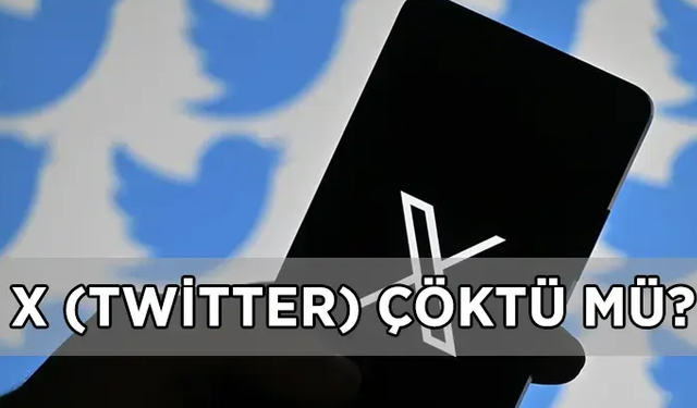 X (Twitter) Çöktü Mü? Kullanıcılar Neden Giriş Yapamıyor?