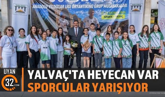 Yalvaç'ta 600 Sporcu ile Oryantiring Yarışmaları
