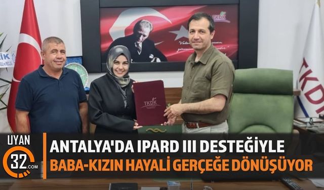 Baba-Kızın Hayali Gerçeğe Dönüşüyor Finike'ye Modern Tesis