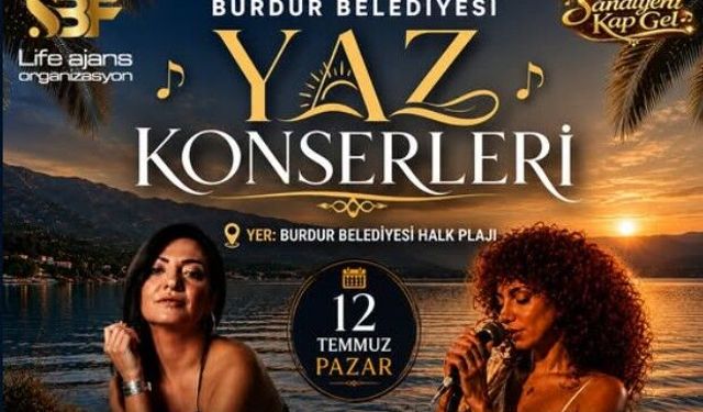 Burdur Belediyesi'nden Halk Plajı'nda Yaz Konseri Etkinliği