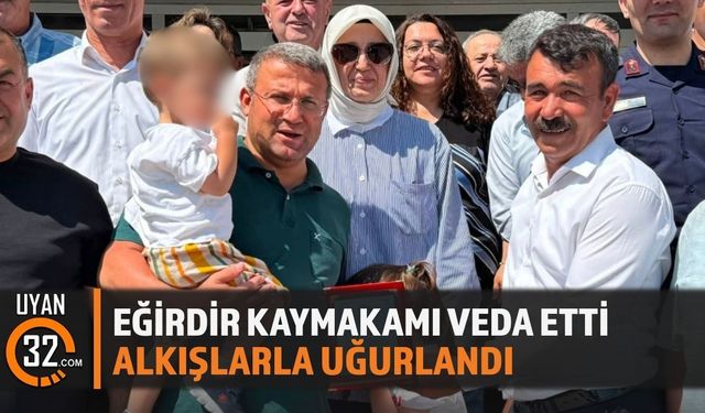 Eğirdir Kaymakamı Ömer Çimşit'e Duygusal Veda