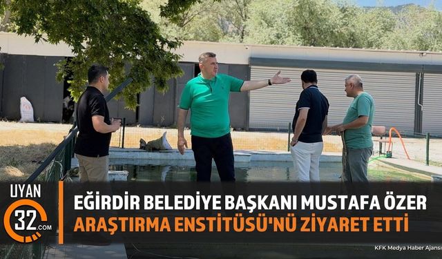 Eğirdir'de Meyvecilik Araştırma Enstitüsü'ne Önemli Ziyaret