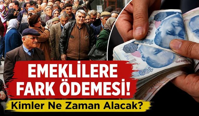 Emekliler Temmuz Ayı Maaş Farklarını Bekliyor!