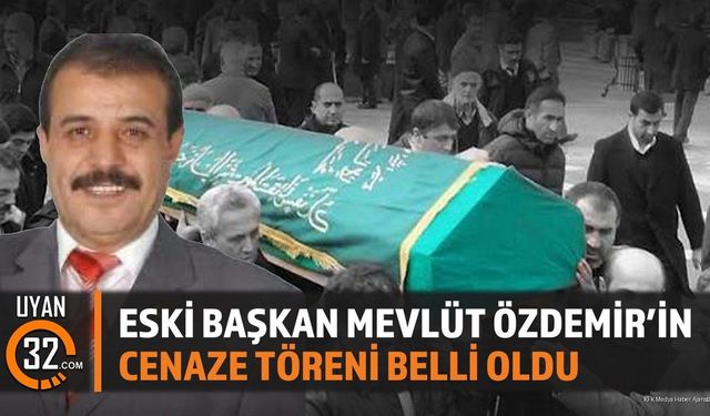 Eski Başkan Mevlüt Özdemir'in Cenaze Töreni Belli Oldu