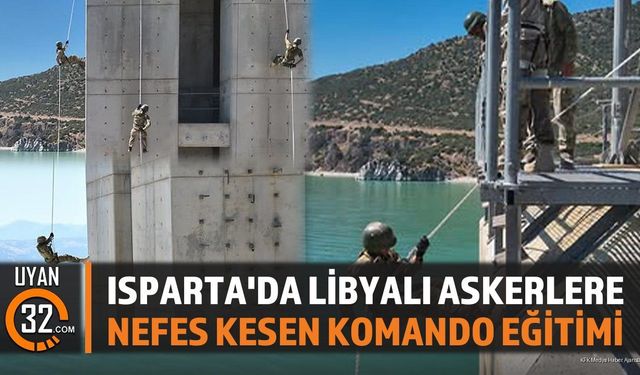 Isparta'da Libyalı Askerlere Nefes Kesen Komando Eğitimi