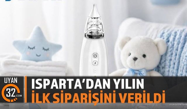 Isparta'dan Yılın İlk Siparişini Verildi