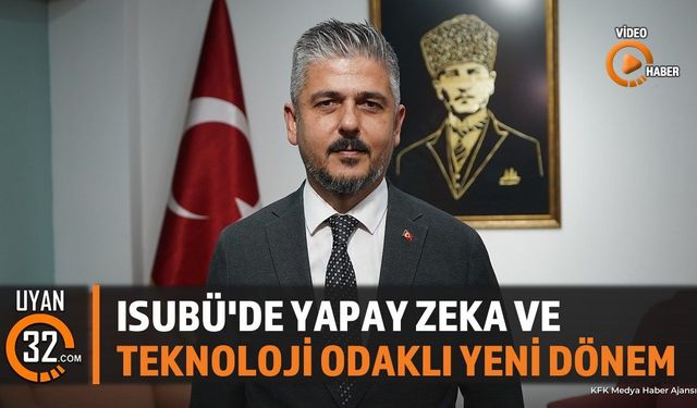 ISUBÜ'de Yapay Zeka Odaklı Yeni Dönem: 7 Yeni Bölüm Açıldı