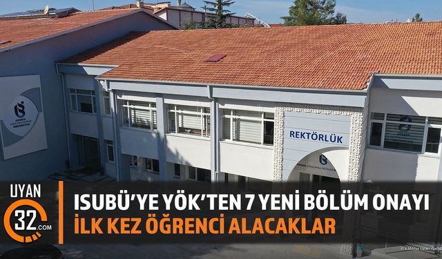 Isubü'ye Yök'ten 7 Yeni Bölüm Onayı