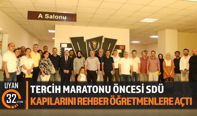 SDÜ, Tercih Sürecine Rehber Öğretmenlerle Hazırlanıyor