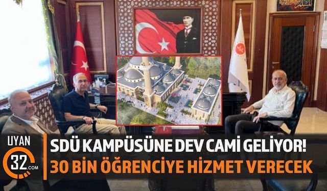 SDÜ Kampüsüne Cami Projesi İçin Kurumlar El Ele Verdi