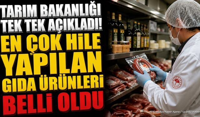 Sofranızda olabilir! En çok hile yapılan gıdalar belli oldu