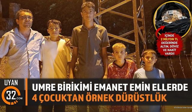 Umre Birikimi Emanet Emin Ellerde: 4 Çocuktan Örnek Dürüstlük