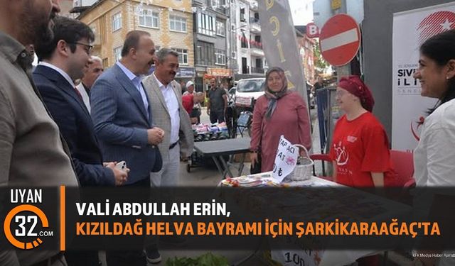 Vali Abdullah Erin, Kızıldağ Helva Bayramı İçin Şarkikaraağaç'ta