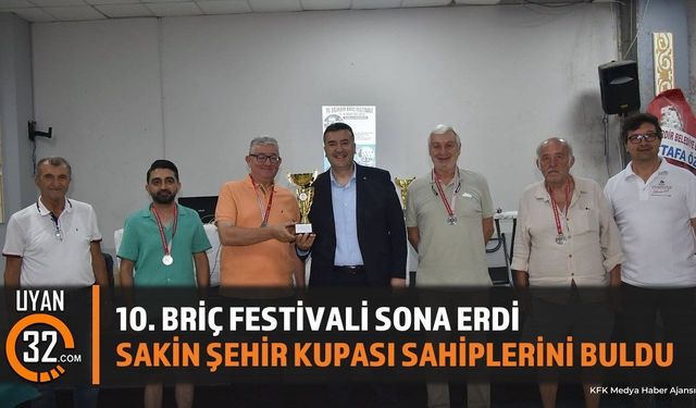 10. Eğirdir Briç Festivali Sona Erdi: Ödüller Sahiplerini Buldu