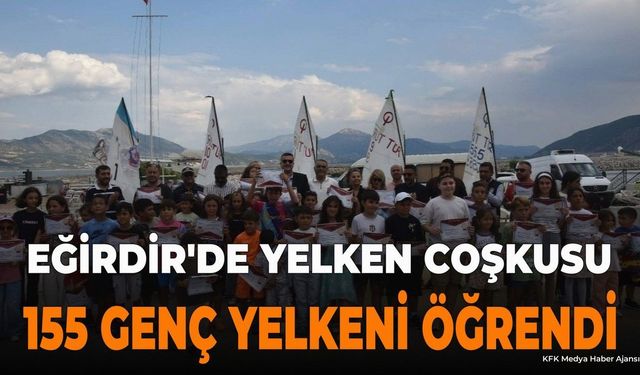 Eğirdir'de Yelken Kursu Tamamlandı: 155 Genç Sertifika Aldı