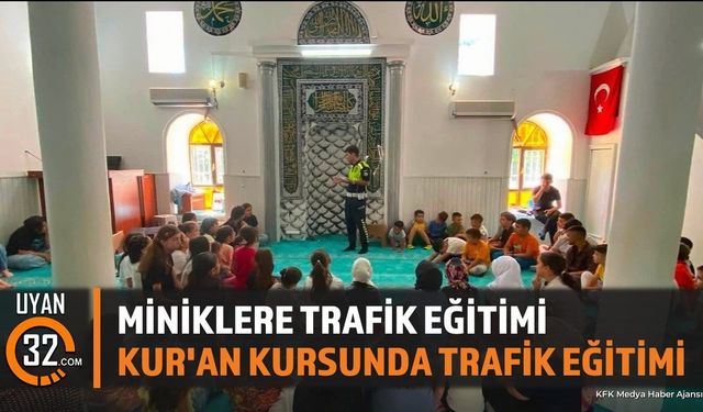 Gelendost'ta Kur'an Kursu Öğrencilerine Trafik Eğitimi