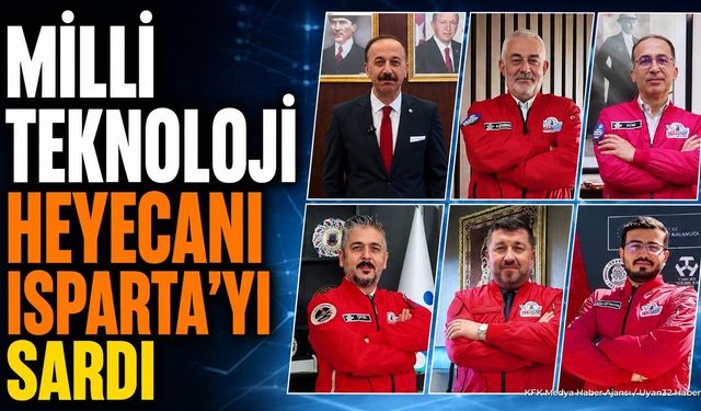 Isparta Protokolünden TEKNOFEST İçin Çağrı