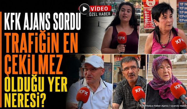 Isparta'da Trafiğin En Çekilmez Olduğu Yer Neresi? Vatandaş Anlattı