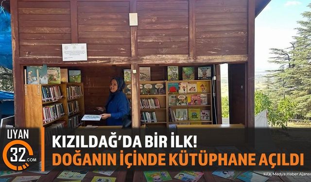 Kızıldağ'da Bir İlk! Doğanın İçinde Kütüphane Açıldı