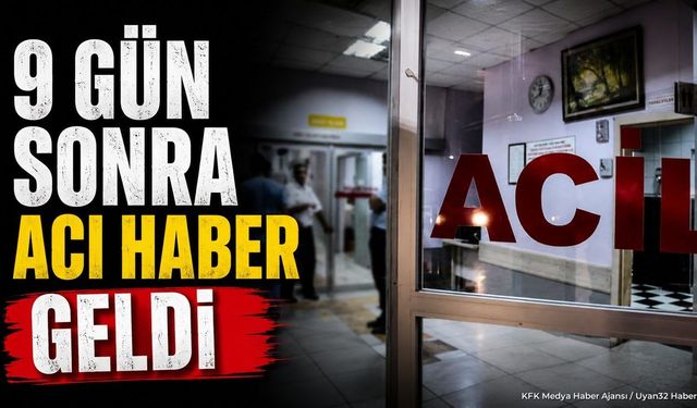 9 gün sonra o kazadan acı haber geldi ölü sayısı 2'ye yükseldi