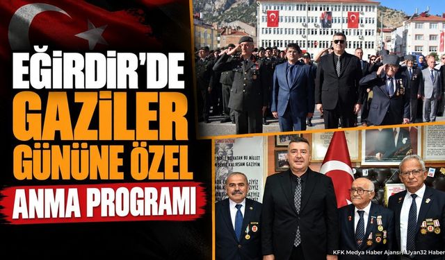 Eğirdir'de 19 Eylül Gaziler Günü Törenle Anıldı