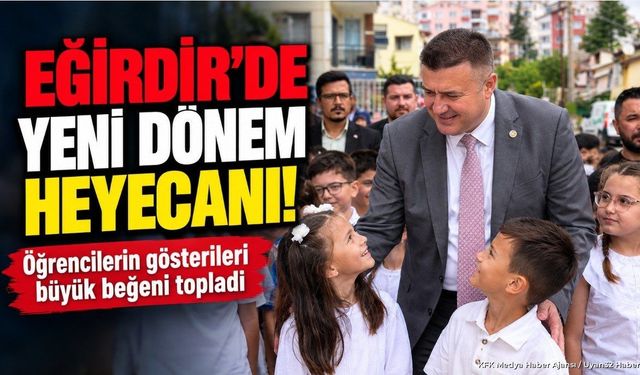 Eğirdir'de İlköğretim Haftası Töreni Renkli Görüntülere Sahne Oldu