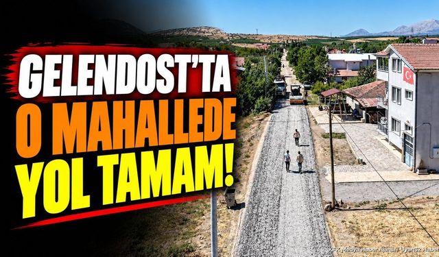 Gelendost'ta Yol Çalışmaları Tamamlandı: O Mevkii Yenilendi