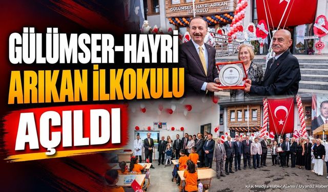 Gülümser-Hayri Arıkan İlkokulu Törenle Açıldı