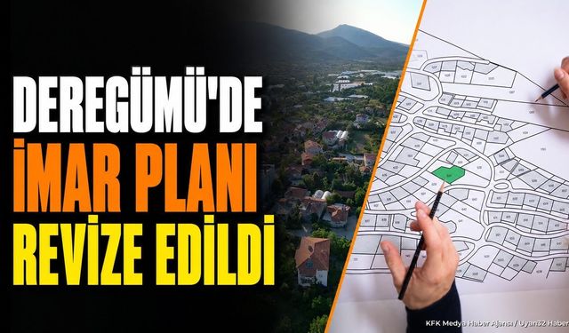 Isparta Deregümü Köyü'nde Yaşayanlar Dikkat: İmar Planı Yenilendi!