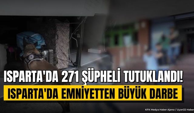 Isparta'da 8 ayda 1210 kişi yakalandı: Peki emniyet bilançosunda ne var?