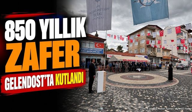 Miryokefalon Zaferi'nin 850. Yılı Gelendost'ta Kutlandı