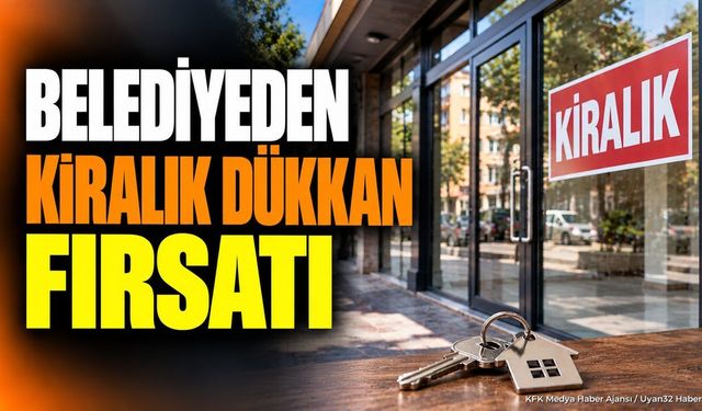 Yalvaç'ta Belediyeden Kiralık Dükkan Fırsatı: İşte İhale Tarihi ve Şartlar