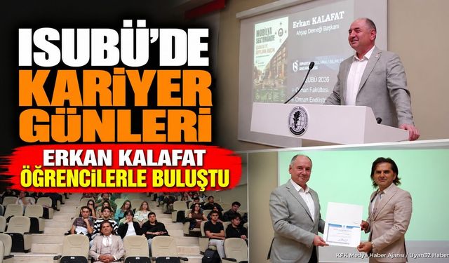 AHŞAPDER Başkanı Erkan Kalafat ISUBÜ Öğrencileriyle Buluştu
