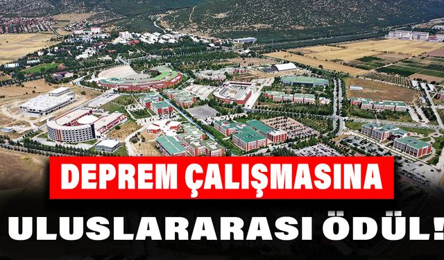 Deprem Çalışmasına Uluslararası Ödül!