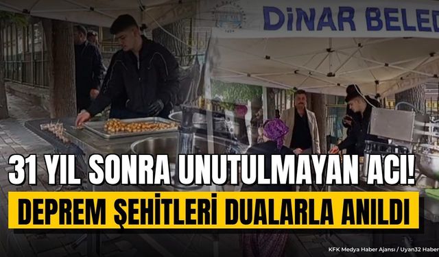 Dinar Depremi Şehitleri 31. Yılda Dualarla Anıldı