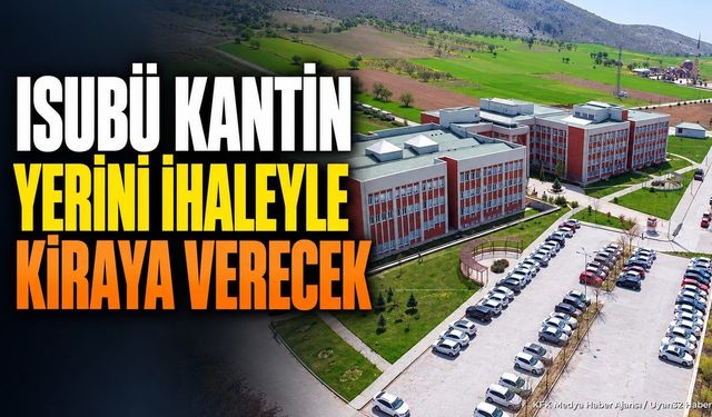 ISUBÜ Kantin Yerini İhaleyle Kiraya Verecek