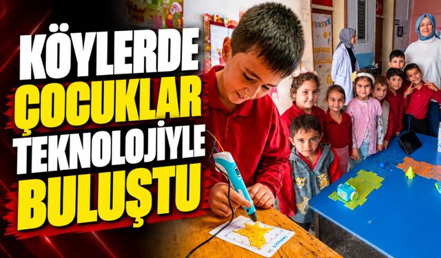 Köylerde Çocuklar Teknolojiyle Buluştu