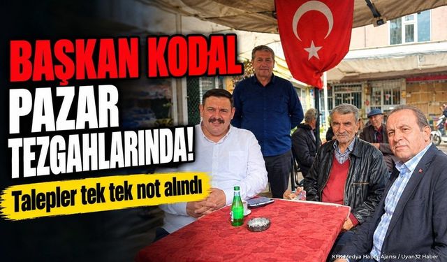 Yalvaç Belediye Başkanı Mustafa Kodal Pazar Esnafını Ziyaret Etti