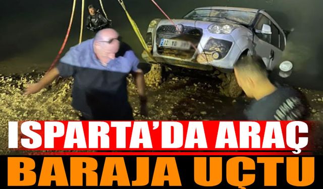 Isparta'da araç baraja uçtu