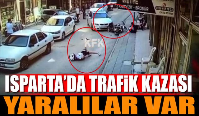 Isparta'da Trafik Kazası 2 Yaralı Var