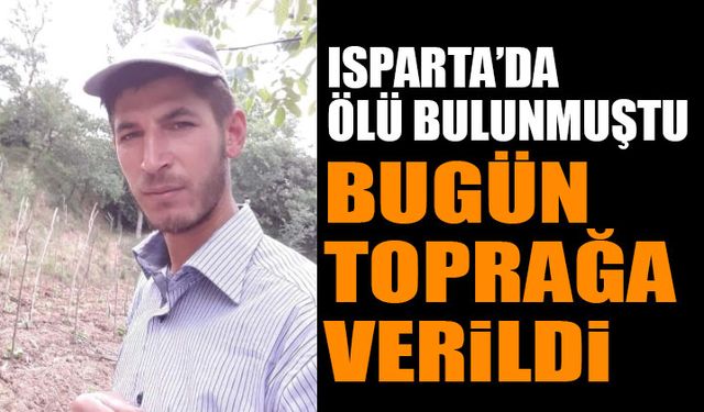 Cansız Bedeni Bulunmuştu Son Yolculuğuna Uğurlandı