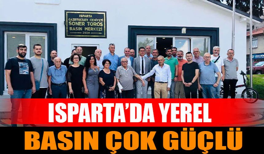 Halıcı: "Isparta'da Yerel Basın Çok Güçlü"