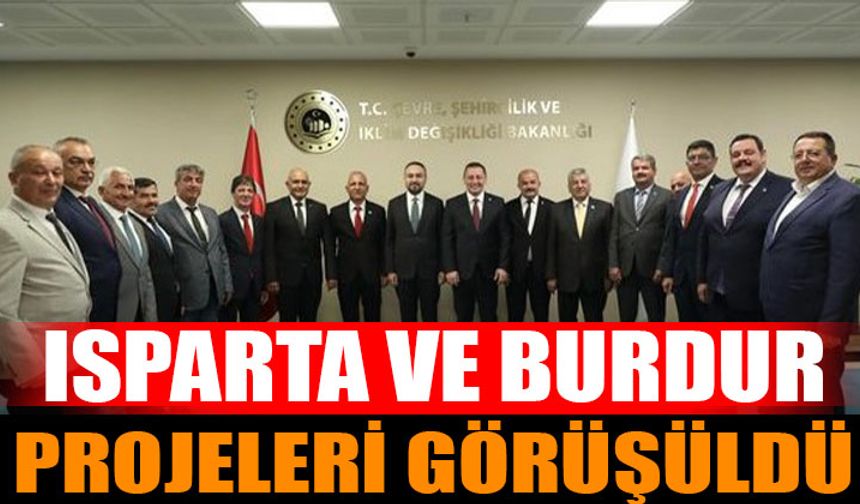 MHP Heyeti, Bakan Yardımcısı Demiralp ile Isparta ve Burdur Projelerini Görüştü