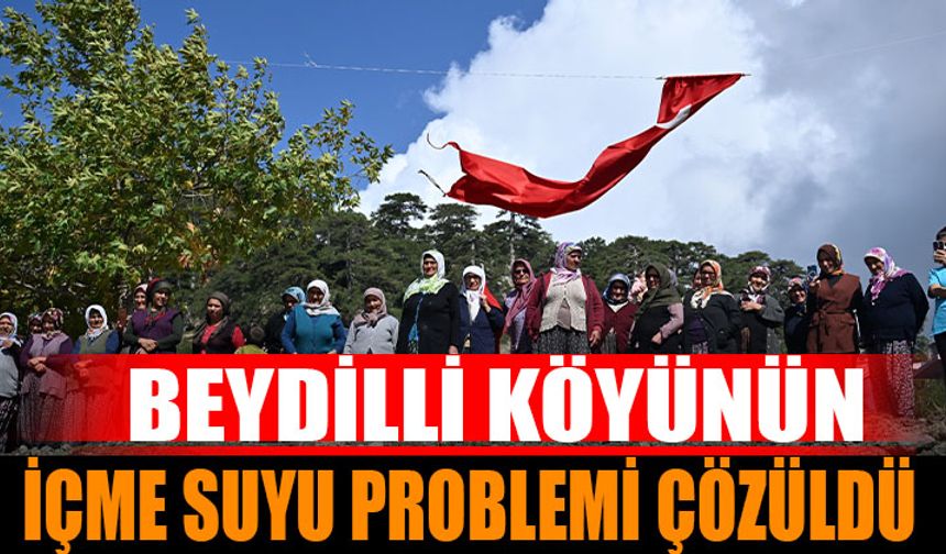 Beydilli Köyünün İçme Suyu Sorunu Çözüldü