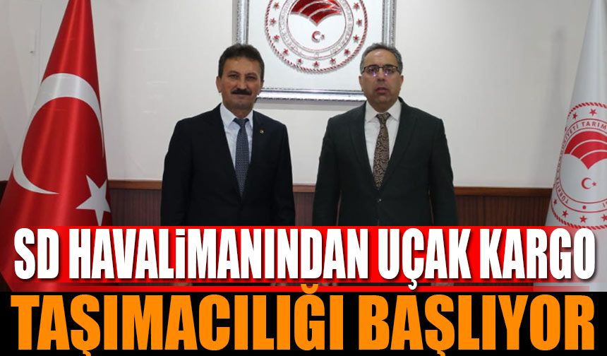 SD Havalimanından uçak kargo taşımacılığı başlıyor