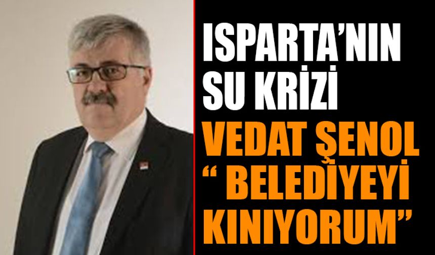 CHP İl Başkanı Şenol "Belediyeyi Kınıyorum"