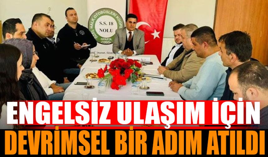 Isparta'da Engelsiz Ulaşım İçin Devrimsel Bir Adım