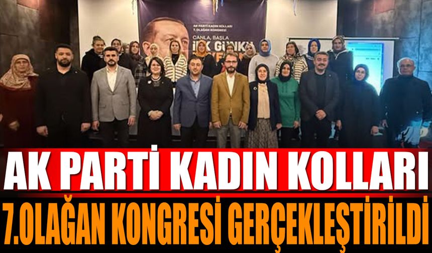 Şarkikaraağaç AK Parti Kadın Kolları 7. Olağan Kongresi Gerçekleştirildi