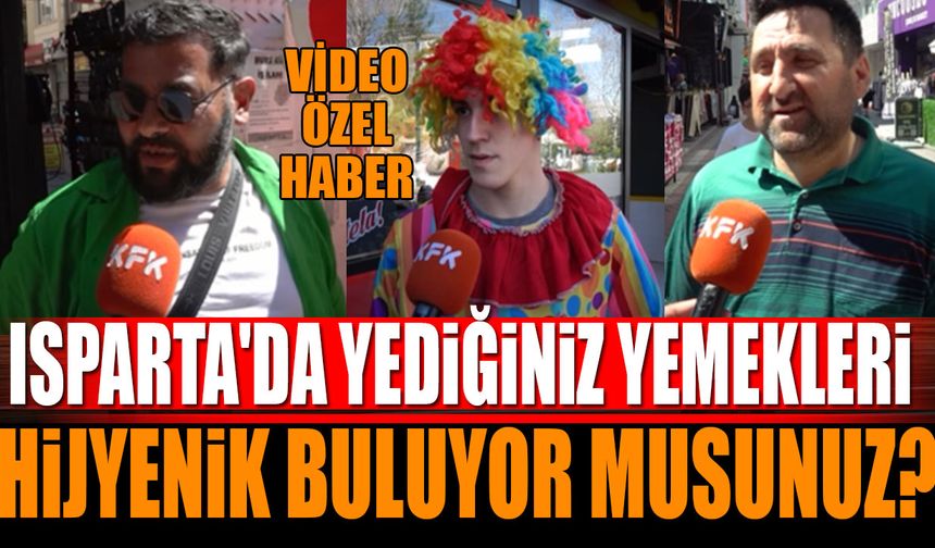 Isparta'da yediğiniz yemekler hijyenik mi? (video özel haber)